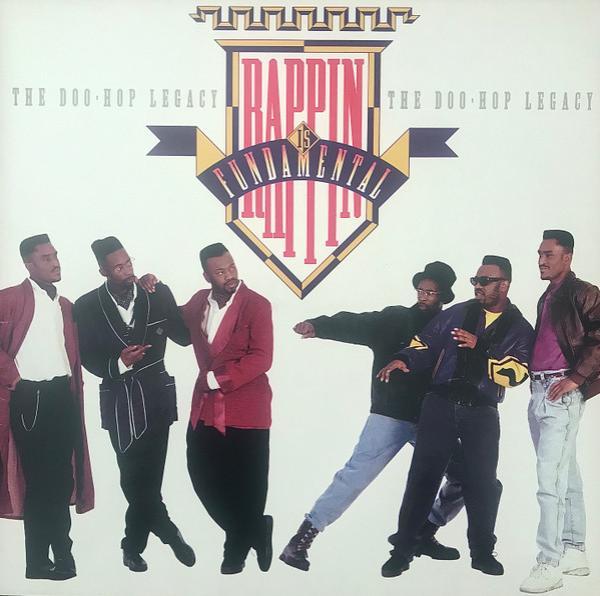 Rappin' Is Fundamental - The Doo-Hop Legacy