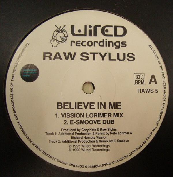 Raw Stylus - Believe In Me
