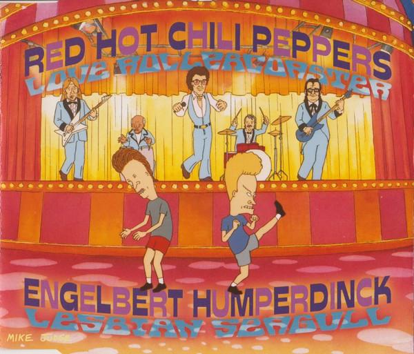 Red Hot Chili Peppers, Engelbert Humperdinck - Love Rollercoaster / Lesbian Seagull