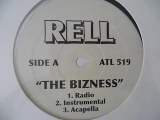 Rell - The Bizness
