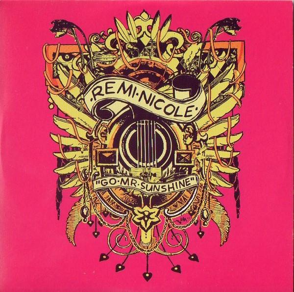 Remi Nicole - Go Mr Sunshine