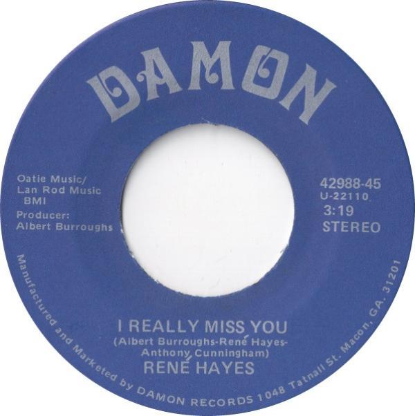 René Hayes - I Really Miss You