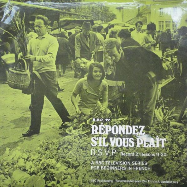  - Repondez S'Il Vous Plaît - R.S.V.P. Record 2: Lessons 11-20