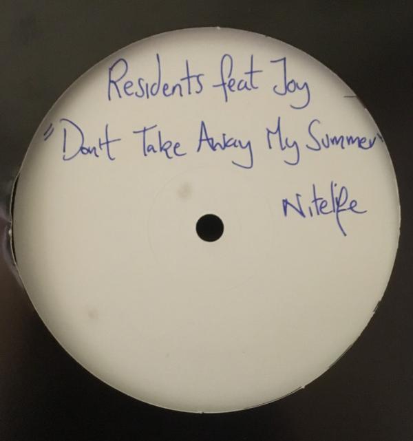 Residents - Don't Take Away My Summer