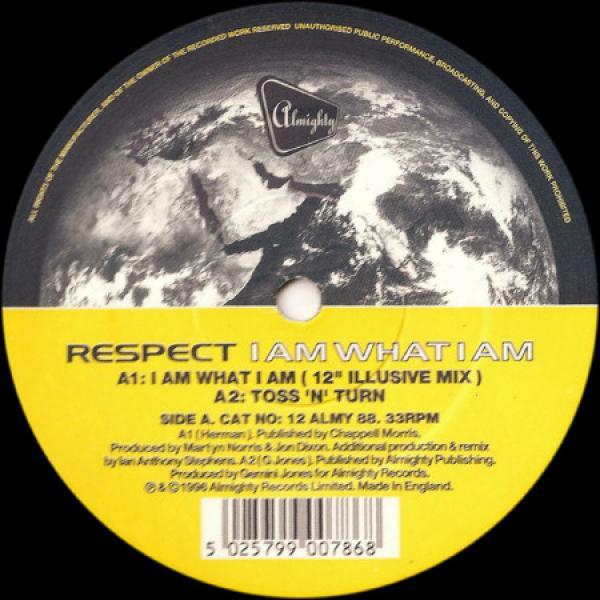 Respect - I Am What I Am