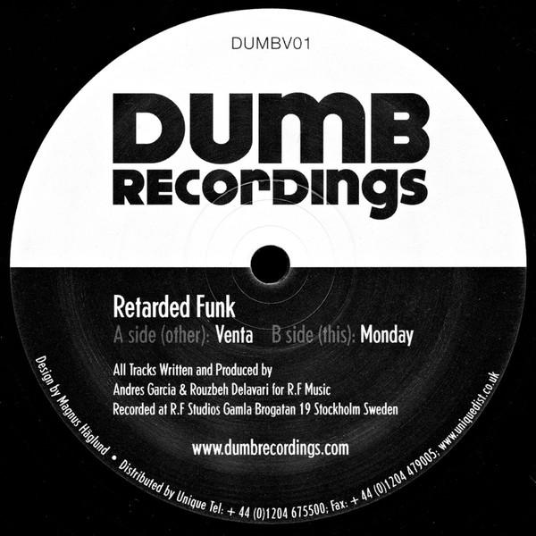 Retarded Funk - Venta / Monday