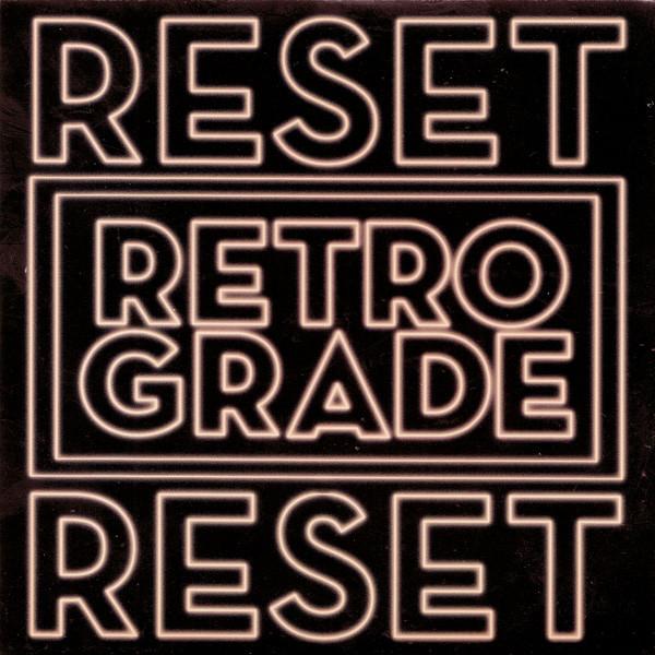 Retro/Grade - Reset