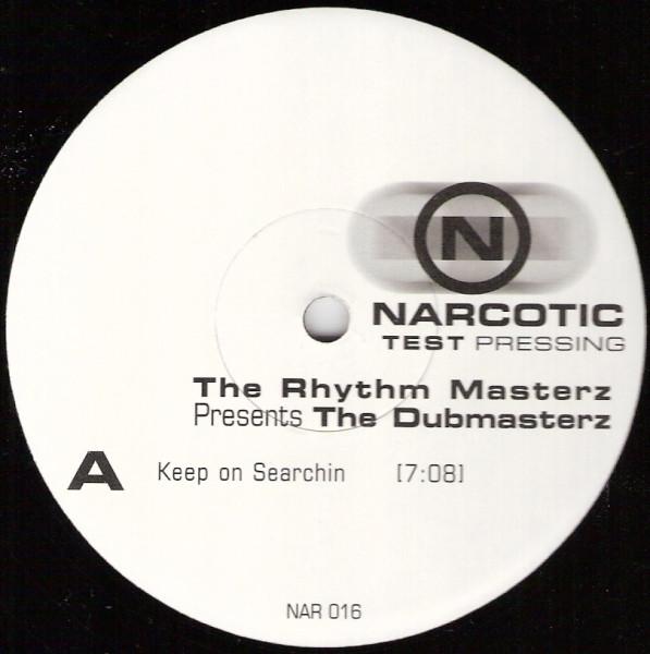 Rhythm Masters, The Dub Masters - Keep On Searchin