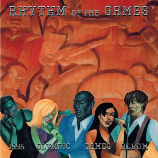  - Rhythm Of The Games (1996 Olympic Games Album)