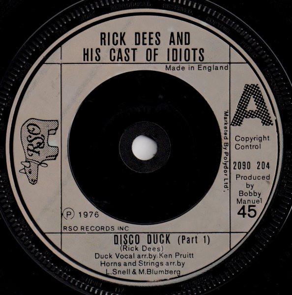 Rick Dees & His Cast Of Idiots - Disco Duck