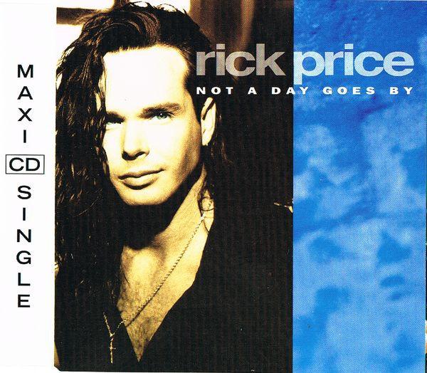 Rick Price - Not A Day Goes By