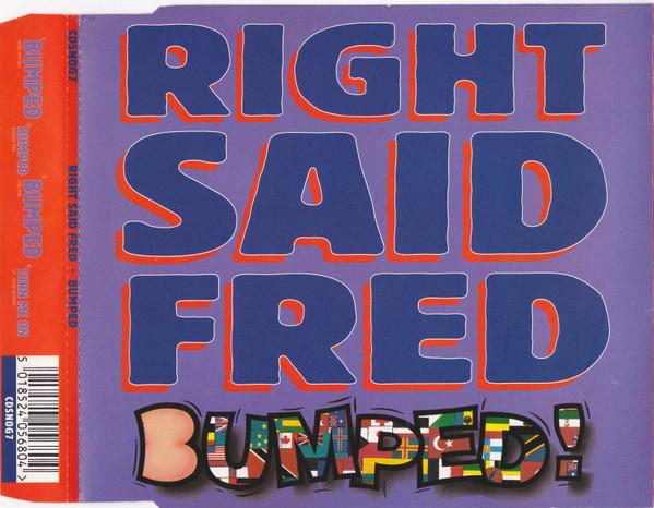 Right Said Fred - Bumped