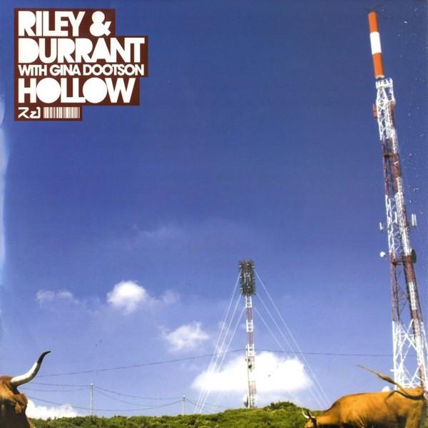 Riley & Durrant, Gina Dootson - Hollow
