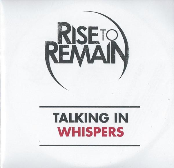Rise To Remain - Talking In Whispers