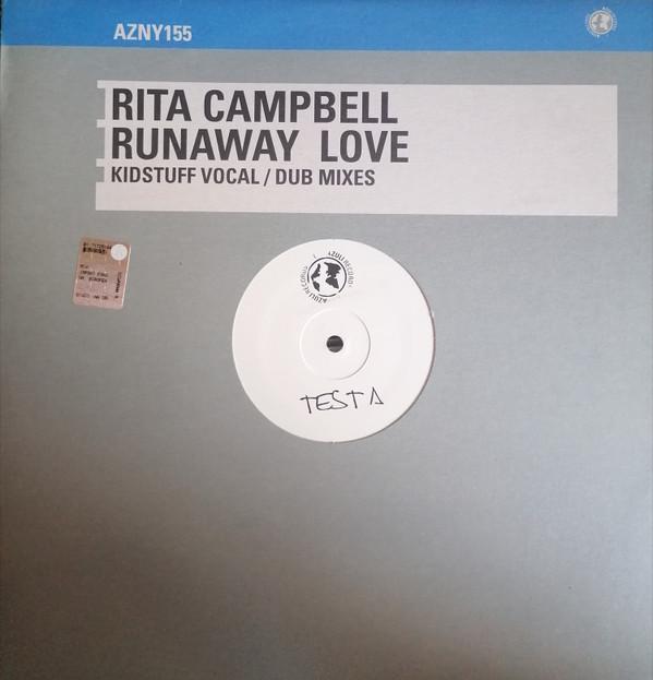 Rita Campbell - Runaway Love (Kidstuff Remixes)