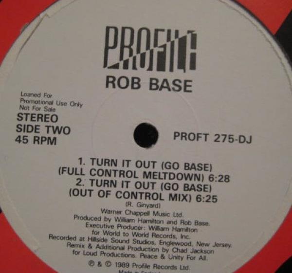 Rob Base - Turn It Out (Go Base)