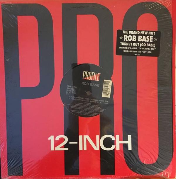 Rob Base - Turn It Out (Go Base)