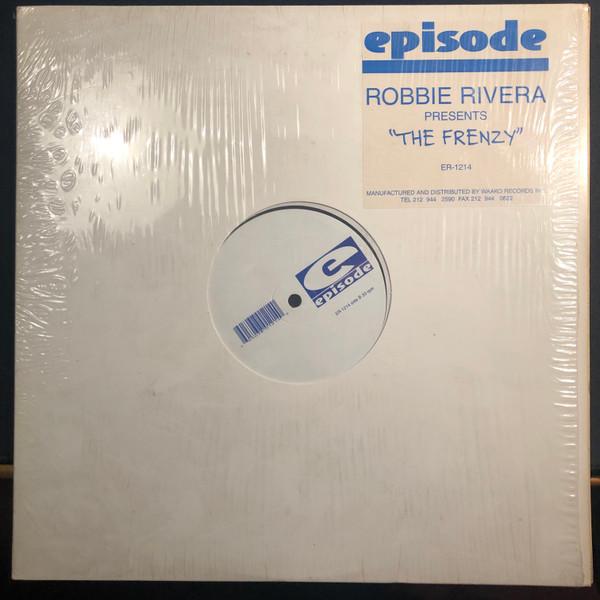 Robbie Rivera - The Frenzy