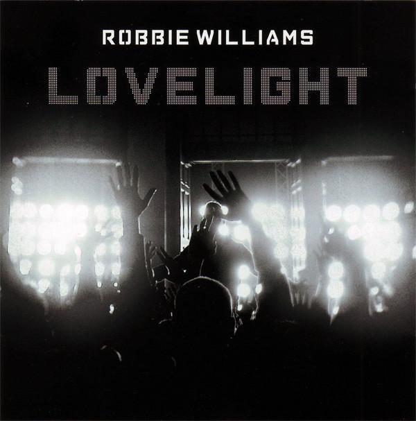 Robbie Williams - Lovelight