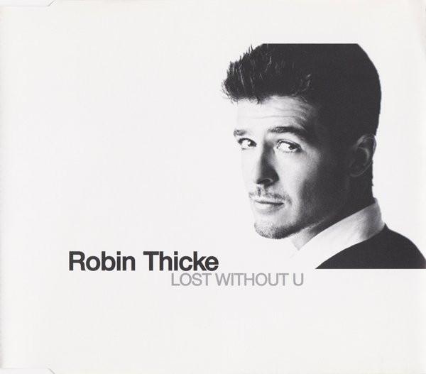 Robin Thicke - Lost Without U
