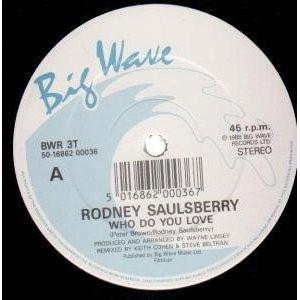 Rodney Saulsberry - Who Do You Love