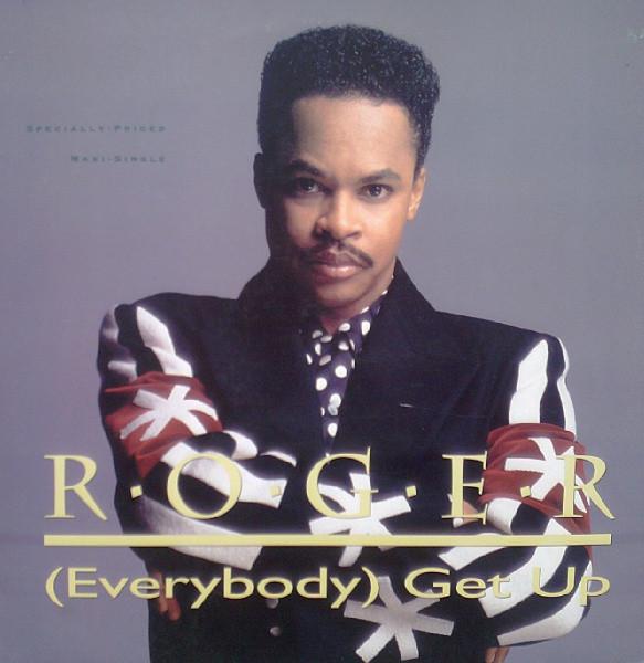 Roger Troutman - (Everybody) Get Up