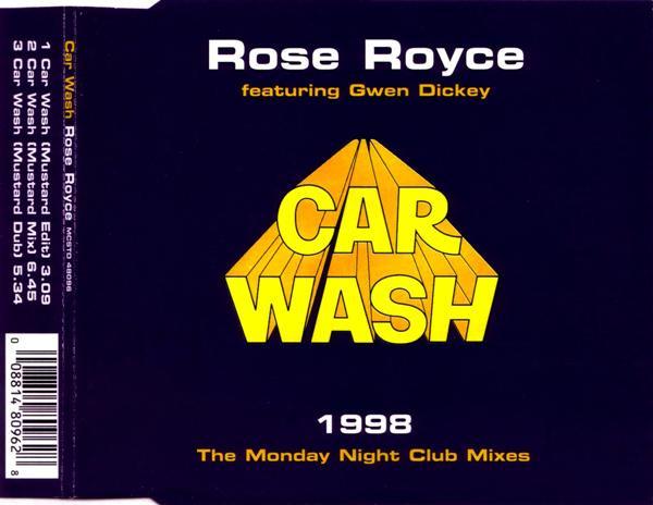 Rose Royce, Gwen Dickey - Car Wash 1998 (The Monday Night Club Mixes)