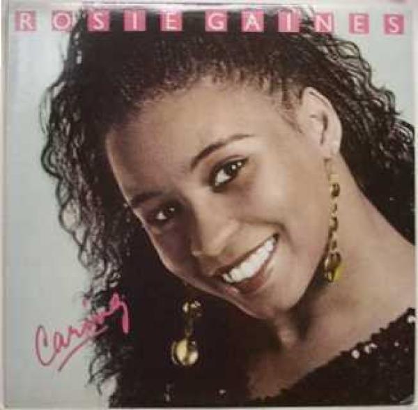 Rosie Gaines - Caring