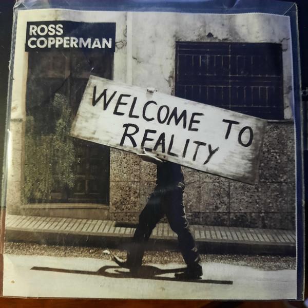 Ross Copperman  - Welcome To Reality