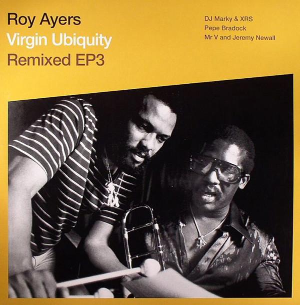 Roy Ayers - Virgin Ubiquity Remixed EP 3