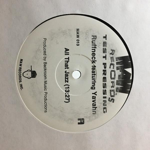 Ruffneck, Yavahn - All That Jazz