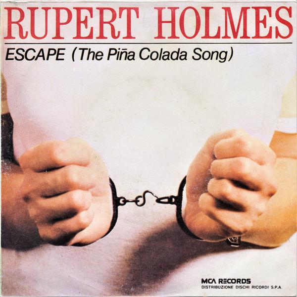 Rupert Holmes - Escape (The Piña Colada Song)