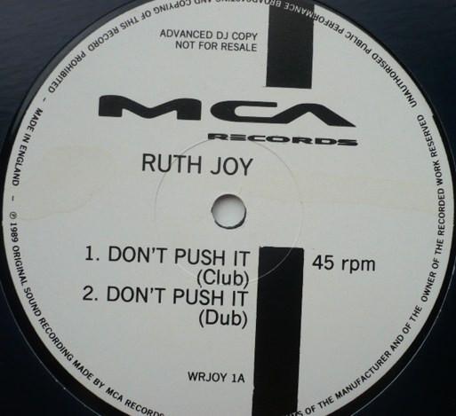 Ruth Joy - Don't Push It / Gimme Your Love