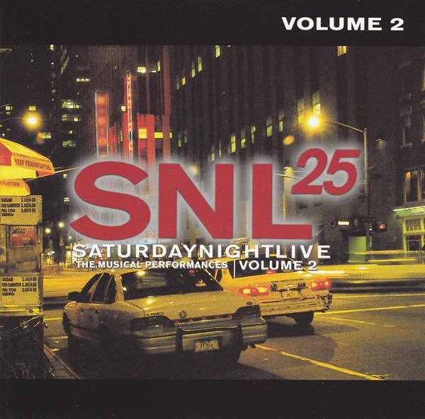  - SNL25 - Saturday Night Live, The Musical Performances Volume 2