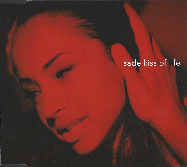 Sade - Kiss Of Life