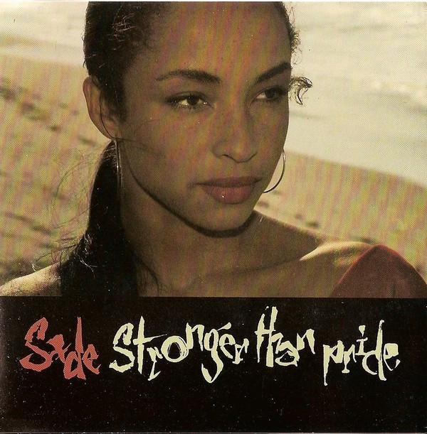 Sade - Stronger Than Pride