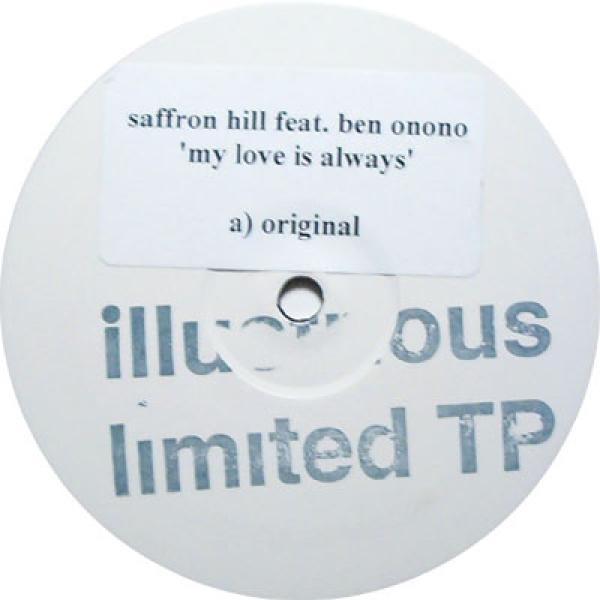 Saffron Hill, Ben Onono - My Love Is Always