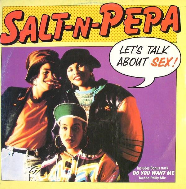 Salt 'N' Pepa - Let's Talk About Sex!