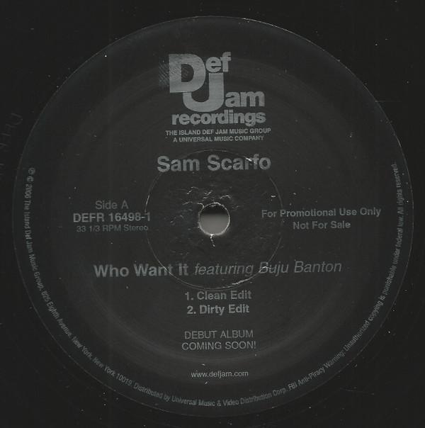 Sam Scarfo, Buju Banton - Who Want It