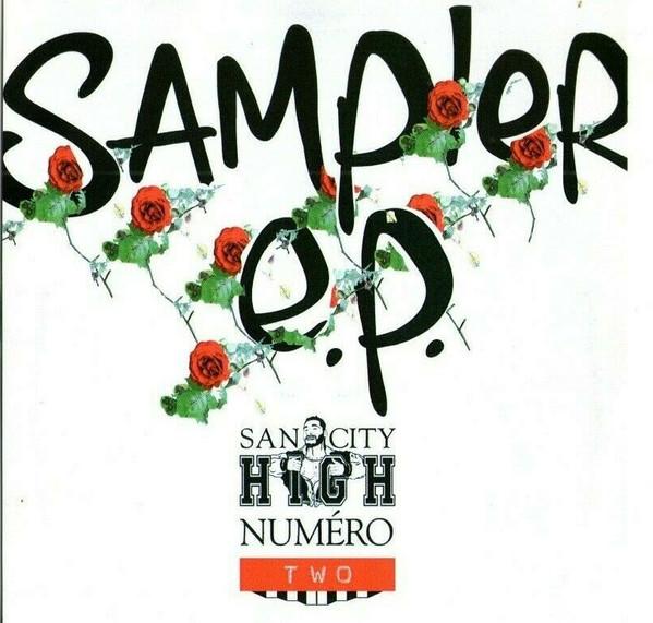  - San City High Sampler E.P.
