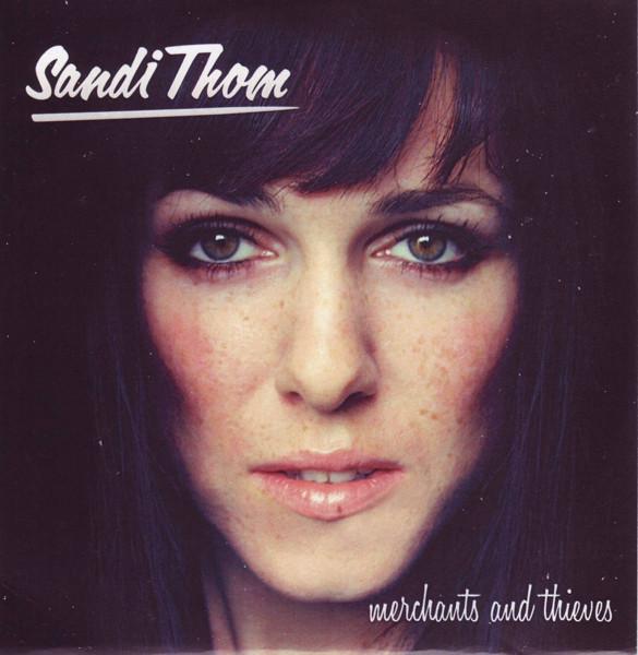 Sandi Thom - Merchants And Thieves