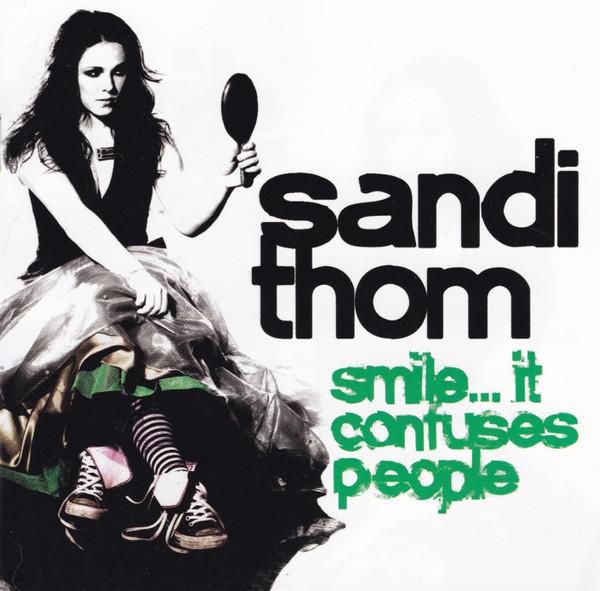 Sandi Thom - Smile... It Confuses People