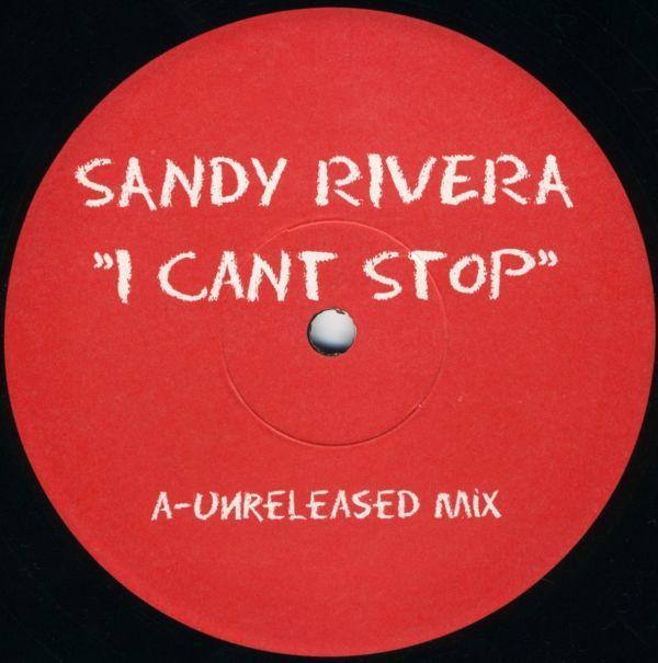 Sandy Rivera - I Can't Stop / Soy Latino