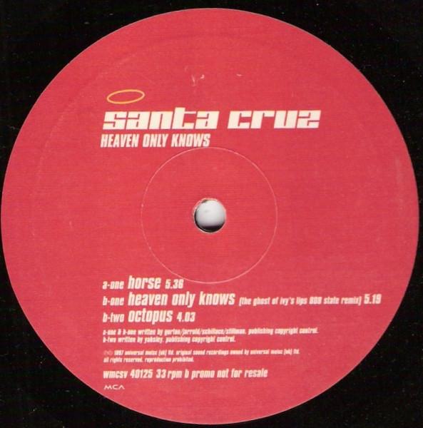 Santa Cruz - Heaven Only Knows