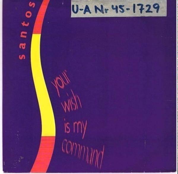 Santos  - Your Wish Is My Command