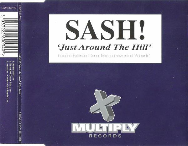 Sash! - Just Around The Hill