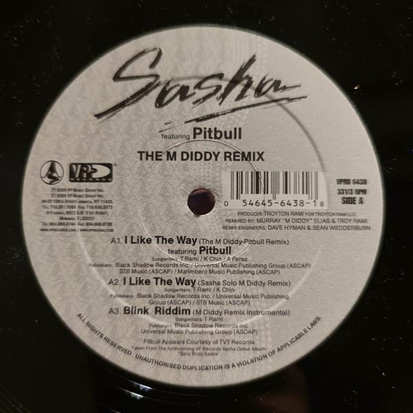 Sasha  - I Like The Way (Remixes)