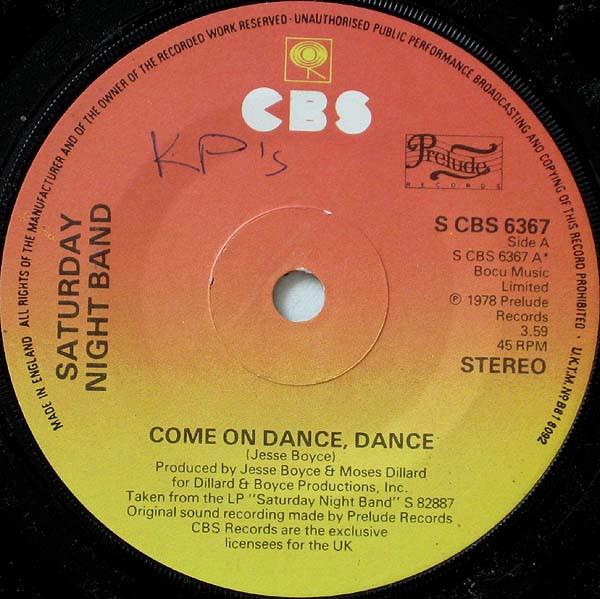 Saturday Night Band - Come On Dance, Dance