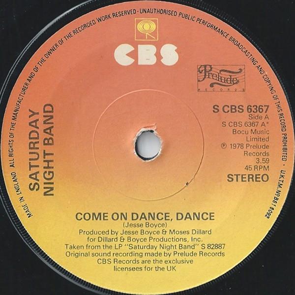 Saturday Night Band - Come On Dance, Dance
