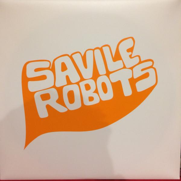 Savile Robots - Am-Trax